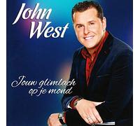 West, John - Jouw Glimlach OP Je Mond [Import]