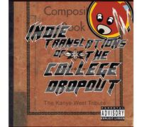 West, Kanye Tribute: Indie Translations of