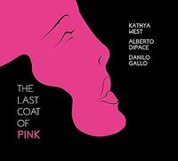 West Kathya - The Last Coat of Pink