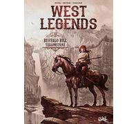 West Legends – Tome 4 : Buffalo Bill – Yellowstone – Soleil