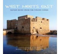 West Meets East: Sacred Music of Torino Codex