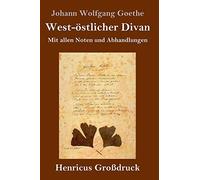 West-Östlicher Divan (Großdruck)
