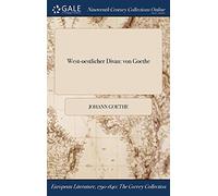 West-oestlicher Divan: von Goethe