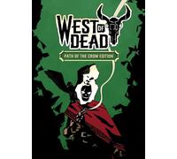 West of Dead - The Path of the Crow Deluxe Edition Steam Key GLOBAL