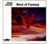 West of Fantasy by Frank Fischer