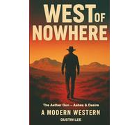 West of Nowhere (Paperback)
