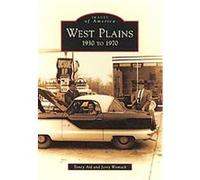 West Plains, Missouri, Images of America Series Jerry Womack, Toney Aid (Auteur)