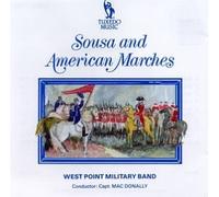 West Point Military Band - Sousa and American Marches