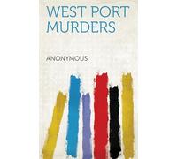 West Port Murders