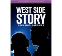 West Side Story: Breaking Barriers [Dvd]