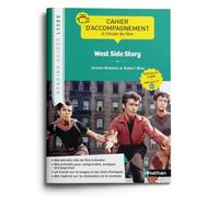 Jerome Robbins & Robert Wise – Cahier d'accompagnement à l'étude du film West Side Story – LLCER