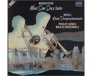 West Side Story Suite und Kleine Dreigroschenmusik. Philip Jones Brass Ensemble, arr. Eric Crees und David Purser Stereo