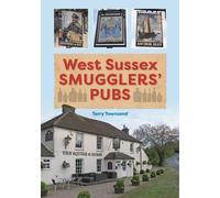 West Sussex Smugglers' Pubs