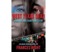 West Texas Dead A Kailey and Shinto Mystery - Amazon Digital Services LLC KDP - Amazon Digital Services LLC KDP - Livre en Anglais Amazon Digital Services LLC KDPAmazon Digital Services LLC KDP (Auteu