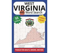 WEST VIRGINIA 495 WORD SEARCH: Boost Your Brain With This Beautiful Mountain State Puzzle! No Boots Required!