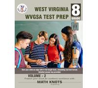 WEST VIRGINIA State (WVGSA) , 8th Grade MATH Practice Tests ,Volume 2