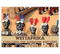 Westafrika, Highlights vom schwarzen Kontinent (Wandkalender 2026 DIN A2 quer), CALVENDO Monatskalender: Eine Bilderreise durch Westafrika: Ahnenkulte, Voodoozauber und freundliche Menschen.