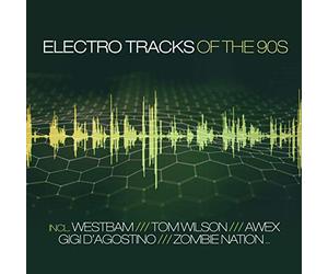 Westbam - Electro Tracks: The 90s