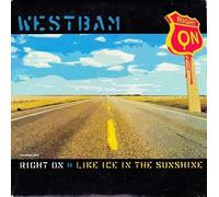 WestBam - Right On / Like Ice In The Sunshine