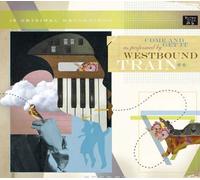 Westbound Train - Come & Get It