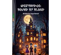 WESTBRIDGE: BOUND BY BLOOD