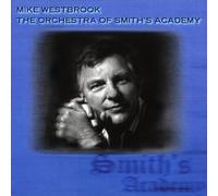 Westbrook Mike - Orch.of Smith's Academy - Westbrook Mike