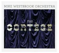 Westbrook, Mike -Orchestr - Cortege