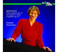 Westenholz Elisabeth - Variations "Eroica" op.35 / Variations op.34 / Variations Wo0 80