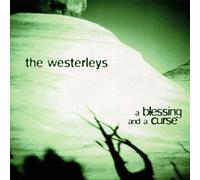 Westerleys - Blessing & Curse