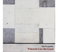 Westerlies - Wherein Lies The Good [Cd]
