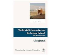 Western Anti-Communism And The Interdoc Network