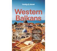 Lonely Planet – Western Balkans – Guide – 4e édition – Broché (anglais)