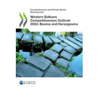 Western Balkans Competitiveness Outlook 2024: Bosnia and Herzegovina