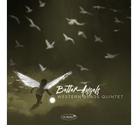 Western Brass -Quintet- - Better Angels [Import]