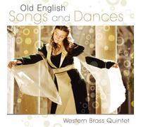 Western Brass Quintet - Old English Songs and Dances [Import]