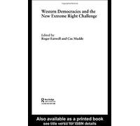 Western Democracies And The New Extreme Right Challenge