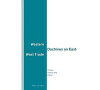 Western Doctrines On East-West Trade