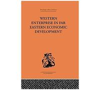 Western Enterprise In Far Eastern Economic Development