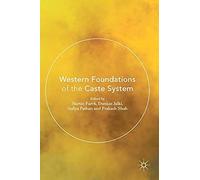 Western Foundations Of The Caste System