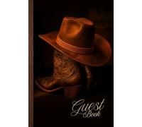 Western Funeral Guest Book: Wild West Themed : Keepsake for Your Events