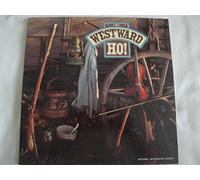 Western Ho! 1977 National Geographic Society 07797 Stereo Vinyl Lp Folk Country Classic