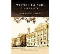 Western Illinois University, The Campus History Series Adam J. Carey, Jeffrey W. Hancks (Auteur)