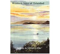 Western Isles Of Trinidad