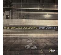 Western Jazz Collective - Dark Journey-The Music of Andrew Rathbun [Import]