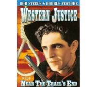 Western Justice (1935)/Near The Trail's End (1931)