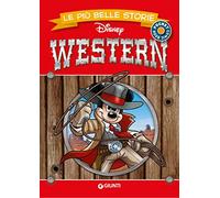 Western. Le più belle storie Disney