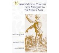 Western Medical Thought from Antiquity to the Middle Ages Antony Shugaar, Bernardino Fantini (Auteur)