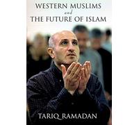 Western Muslims and the Future of Islam