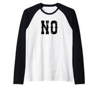 Western NO Simple Citation Sarcasme Drôle Manche Raglan