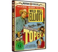 WILD' BILL ELLIOTT: DER MANN VON TOPEKA - WESTERN PERLEN 49 DVD NEUF